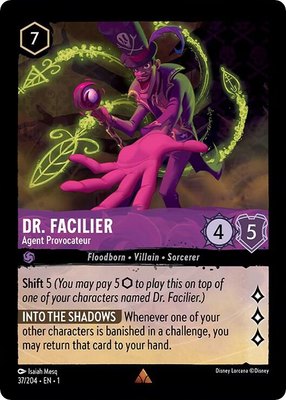 Dr. Facilier - Agent Provocateur, The First Chapter