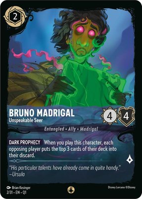 Bruno Madrigal - Unspeakable Seer, Illumineer's Quest: Deep Trouble