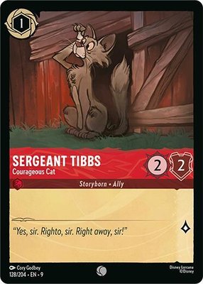 Sergeant Tibbs - Courageous Cat, Fabled