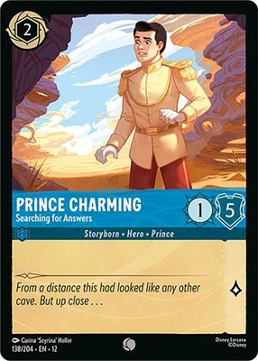 Prince Charming - Searching for Answers, Wilds Unknown